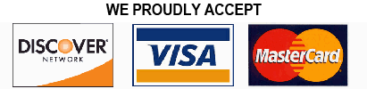 We Accept Visa Mastercard and Discover